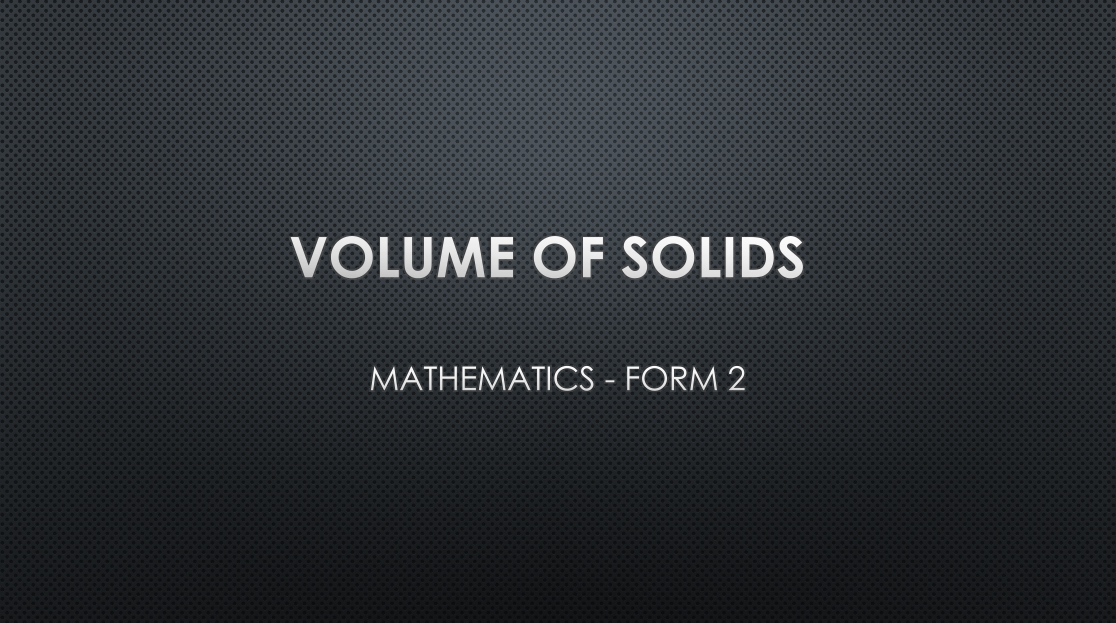 VOLUME OF SOLIDS